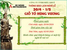 THÔNG BÁO LỊCH NGHỈ LỄ GIỔ TỔ 10/3 ÂL VÀ ĐẠI LỄ 30/4 - 1/5